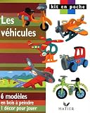 Les v�hicules : 6 mod�les en bois � peindre, 1 d�cor pour jouer