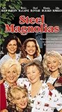 VHS : Steel Magnolias - Special Edition