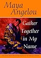 Gather Together in My Name