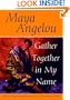 Gather Together in My Name
