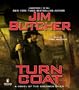 Turn Coat Unabridged CD (Dresden Files)