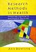 Research Methods in Health: Investigating Health and Health Services
