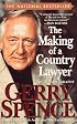 The Making of a Country Lawyer: An Autobiography