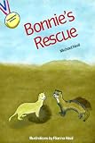 Bonnie's Rescue (A Courageous Critters® Series Book)
