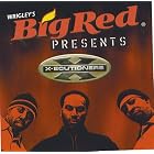 Wrigley's Big Red Presents X-Ecutioners by