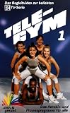 Tele-Gym 01 - das Aerobic- und Fitnessprogramm f�r alle [VHS]