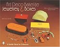 Art Deco Bakelite Jewelry & Boxes: Cubism for Everyone (Schiffer Book for Collectors)
