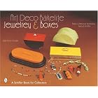  Art Deco Bakelite Jewelry and Boxes: Cubism for Everyone (Schiffer Book for Collectors)  by Deborah Keresztury, Peter Keresztury, and Nancy N. Schiffer
