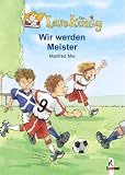 Lesek&ouml;nig - Wir werden Meister - Manfred Mai