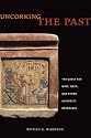 Uncorking the Past: The Quest for Wine, Beer, and Other Alcoholic Beverages