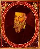 Nostradamus, Profecias - Centurias & Testamento. (Spanish Edition)