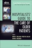 Hospitalists' guide to the care of older patients
