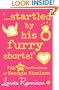 Startled by His Furry Shorts!'. Louise Rennison (Confessions of Georgia Nicolsn)