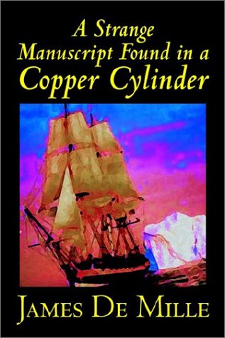 A Strange Manuscript Found in a Copper Cylinder