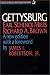 Gettysburg (American History Through Literature)