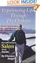 Experiencing Life Through the Chakras (Path to Remembrance, 1)
