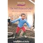 The Well Balanced Child: Movement and Early Learning (Hawthorn Press Early Years)
