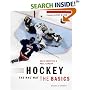 Hockey the NHL Way: The Basics (Hockey the NHL Way)