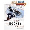 Hockey the NHL Way: The Basics