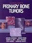 A Clinical Guide to Primary Bone Tumors