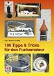 100 Tipps und Tricks für den Funkamateur