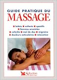 Livres Massages - Guide pratique du massage