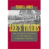 Lee's Tigers: The Louisiana Infantry in the Army of Northern Virginia (Civil War (Louisana State University Press))