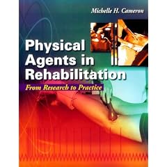 Physical Agents in Rehabilitation: From Research to Practice