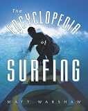 The Encyclopedia of Surfing