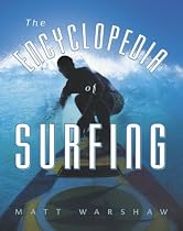 The Encyclopedia of Surfing