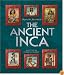 The Ancient Inca (People of the Ancient World)