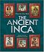 The Ancient Inca (People of the Ancient World) width=