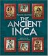 The Ancient Inca (People of the Ancient World)