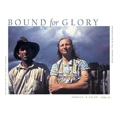 Bound for Glory: America in Color 1939-43