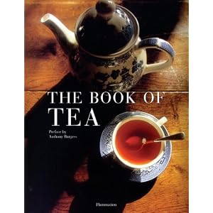 The Book of Tea: Revised and Updated Edition