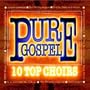 Pure Gospel - 10 Top Choirs