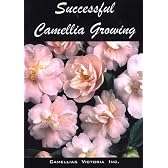 Successful Camellia Growing