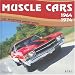 Livres : Muscle cars 1964-1974 : Les sportives américaines