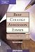 Books : Best College Admission Essays (Featuring 50 Sample Essays from Successful College Applications) (Featuring 50 Sample Essays from Successful College Applications)