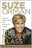 The Money Class: Learn to Create Your
