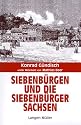Siebenbürgen und die Siebenbürger Sachsen