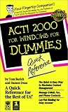 ACT! 2000 for Windows for Dummies Quick Reference