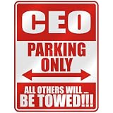  CEO PARKING ONLY  PARKING SIGN OCCUPATIONS