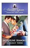 Illegally Yours (Forrester Square, 9)