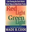 Red Light, Green Light by  Wade Cook