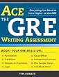 Ace the GRE Writing Assessment