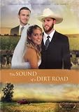 The Sound of a Dirt Road