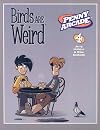 Penny Arcade Volume 4: Birds Are Weird
