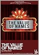 The Value of Names (Library Edition Audio CDs) (L.A. Theatre Works Audio Theatre Collections)