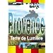 Provence Terre de Lumiere